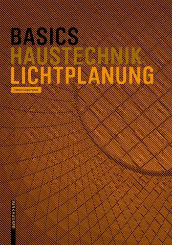 [object Object] «Basics Lichtplanung», автор Роман Сковранек - фото №1