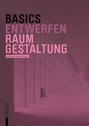 [object Object] «Basics Raumgestaltung», авторов Дитрих Прессель, Ульрих Экснер - фото №1