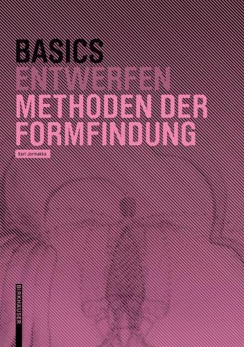 [object Object] «Basics Methoden der Formfindung», автор Кари Йормакка - фото №1