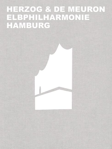 Паперова книга «Herzog & de Meuron Elbphilharmonie Hamburg», автор Герхард Мак - фото №1