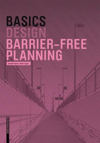 [object Object] «Basics Barrier-free Planning», авторов Изабелла Скиба, Рахель Цюгер - фото №1