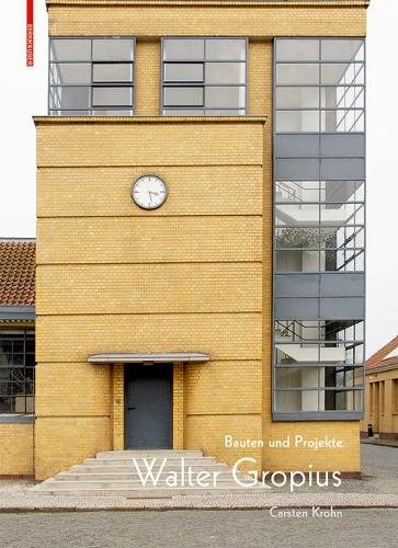 Паперова книга «Walter Gropius: Bauten und Projekte», автор Карстен Крон - фото №1