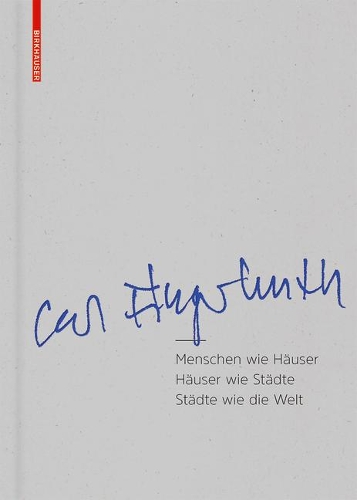 Паперова книга «Menschen wie Häuser, Häuser wie Städte, Städte wie die Welt», автор Карл Фінгерхут - фото №1