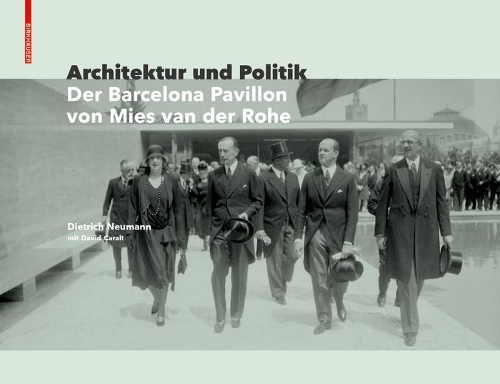 Паперова книга «Zufall und Vision: Der Barcelona Pavillon von Mies van der Rohe», автор Дітріх Нойман - фото №1