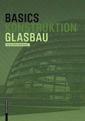 [object Object] «Basics GLASBAU», авторов Андреас Ахиллес, Диана Навратил - фото №1