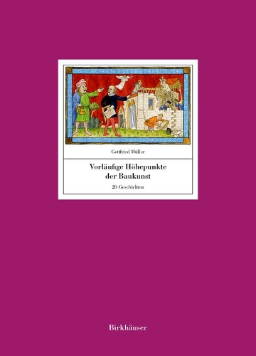 Бумажная книга «Vorläufige Höhepunkte der Baukunst: 16 Geschichten», автор Готфрид Мюллер - фото №1