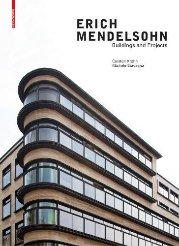 Паперова книга «Erich Mendelsohn: Buildings and Projects», авторів Карстен Крон, Мікеле Ставанья - фото №1