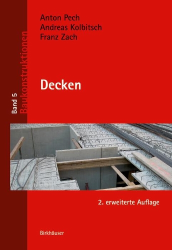 Паперова книга «Decken», авторів Андреас Колбіч, Антон Пех, Франц Зак - фото №1