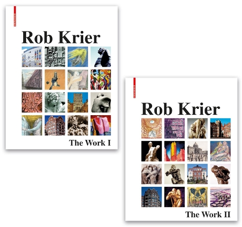 Паперова книга «The Work: Architecture, Urban Design, Drawings, and Sculptures», автор Роб Крієр - фото №1