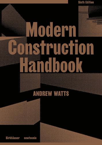Бумажная книга «Modern Construction Handbook», автор Эндрю Уоттс - фото №1