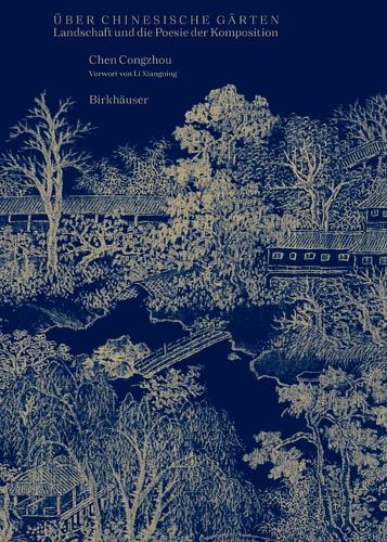 Паперова книга «Über chinesische Gärten: Landschaft und die Poesie der Komposition», автор Конгжоу Чень - фото №1