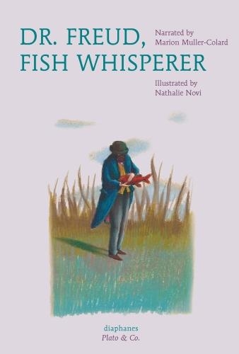 Паперова книга «Dr. Freud, Fish Whisperer», автор Маріон Мюллер-Колар - фото №1