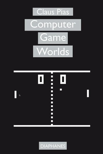 Бумажная книга «Computer Game Worlds», автор Клаус Пиас - фото №1