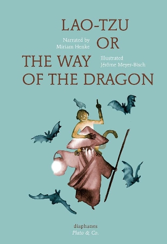 Паперова книга «Lao-Tzu, or the Way of The Dragon», автор Міріам Хенке - фото №1