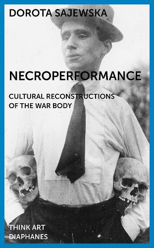 Бумажная книга «Necroperformance: Cultural Reconstructions of the War Body», автор Дорота Саевская - фото №1