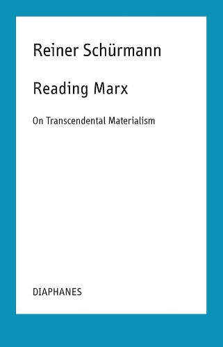Бумажная книга «Reading Marx – On Transcendental Materialism», авторов Мальте Фабиан Раух, Николя Шнайдер, Райнер Шюрманн - фото №1