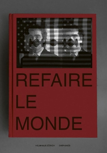 Бумажная книга «Refaire le monde», авторов Даниэль Моргенталер, Саймон Маурер - фото №1