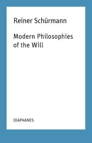 Бумажная книга «Modern Philosophies of the Will», авторов Франческо Гуэрчио, Киран Ааронс, Райнер Шюрманн - фото №1