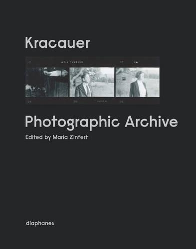Бумажная книга «Kracauer. Photographic Archive», автор Мария Зинферт - фото №1