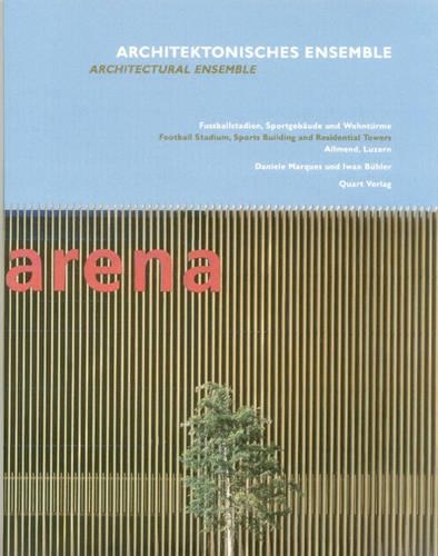 Паперова книга «Architectural Ensemble: Daniele Marques and Iwan Buhler», авторів Губертус Адам, Стефан Браун, Уелі Збінден - фото №1