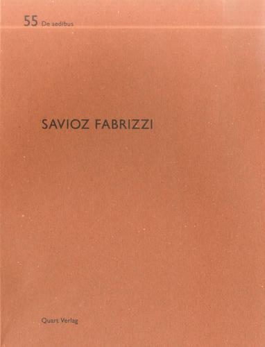 Бумажная книга «Savioz Fabrizzi: De aedibus 56», автор Хайнц Вирц - фото №1