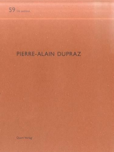 Бумажная книга «Pierre-Alain Dupraz: De aedibus 59», автор Хайнц Вирц - фото №1