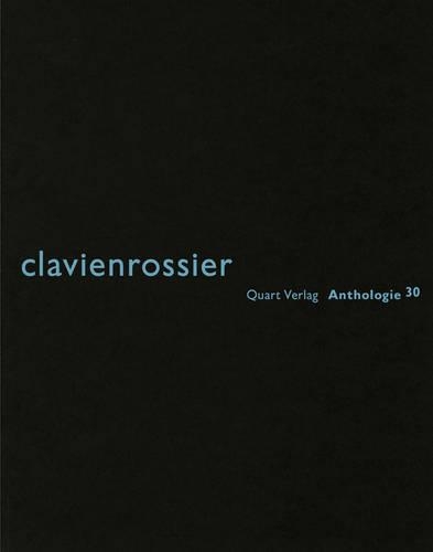 Паперова книга «Clavienrossier: Anthologie 30: German Text», автор Хайнц Вірц - фото №1