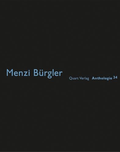 Бумажная книга «Menzi Burgler: Anthologies 34», автор Хайнц Вирц - фото №1