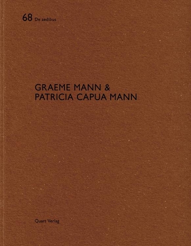 Бумажная книга «Graeme Mann & Patricia Capua Mann: De aedibus», автор Хайнц Вирц - фото №1