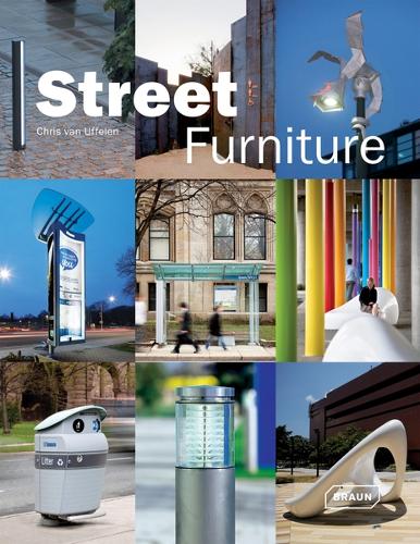 Бумажная книга «Street Furniture», автор Крис ван Уффелен - фото №1