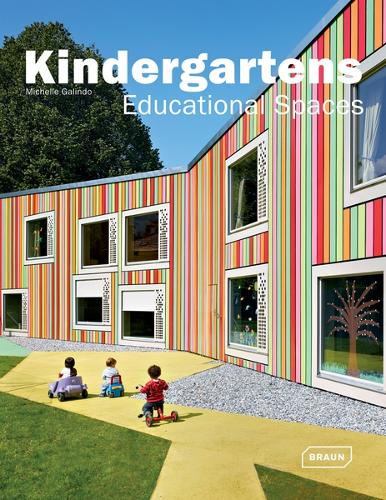 Бумажная книга «Kindergartens: Educational Spaces», автор Мишель Галиндо - фото №1