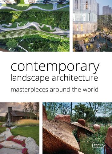 Паперова книга «Contemporary Landscape Architecture: Masterpieces around the World», автор Кріс ван Уффєлєн - фото №1