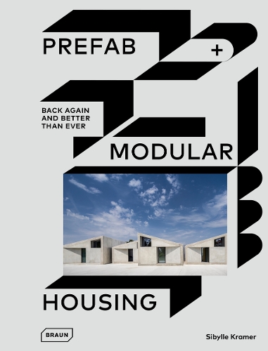 Паперова книга «Prefab & Modular Housing: back again - and better than ever», автор Сібілла Крамер - фото №1