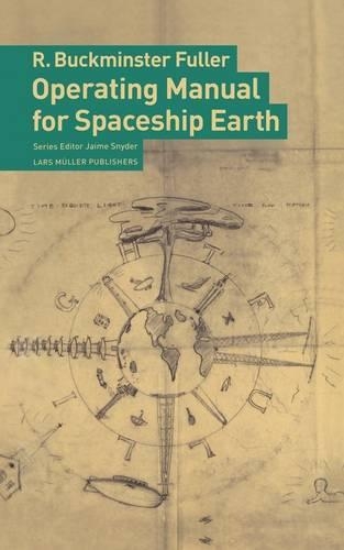 Паперова книга «Operating Manual for Spaceship Earth», автор Р. Бакмінстер Фуллер - фото №1