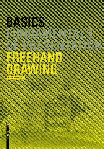 [object Object] «Basics Freehand Drawing», автор Флориан Аффлербах - фото №1