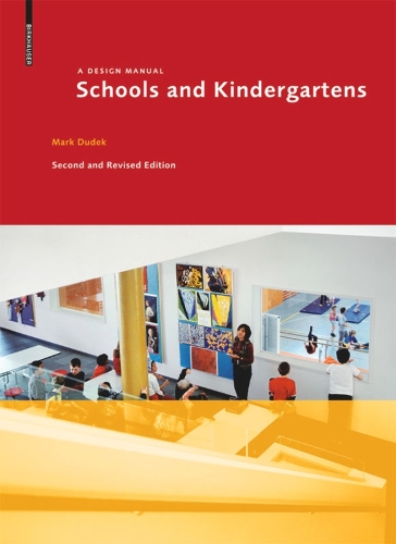 Бумажная книга «Schools and Kindergartens: A Design Manual», автор Марк Дудек - фото №1