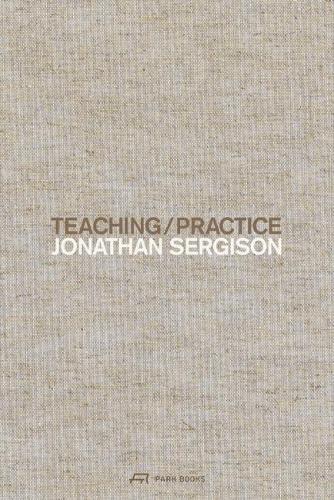 Бумажная книга «Teaching / Practice», автор Джонатан Серджисон - фото №1