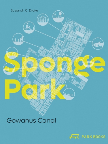 Паперова книга «Sponge Park: Gowanus Canal», автор Сюзанна Дрейк - фото №1
