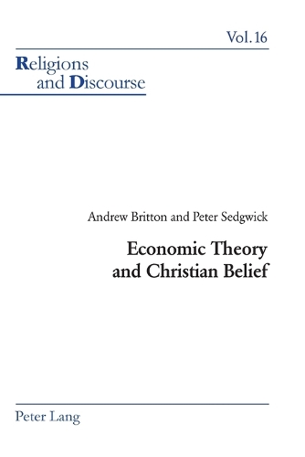 Бумажная книга «Economic Theory and Christian Belief», авторов Эндрю Дж. К. Бриттон, П.Х. Седжвик - фото №1