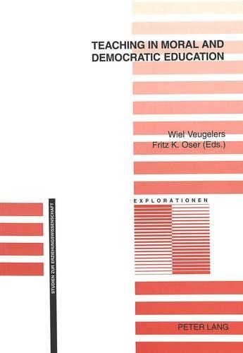Бумажная книга «Teaching in Moral and Democratic Education», авторов Фриц Озер, Вил Веугелерс - фото №1
