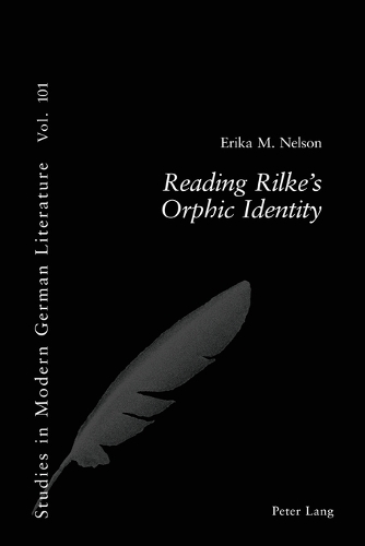 Паперова книга «Reading Rilke's Orphic Identity», автор Еріка М. Нельсон - фото №1