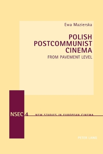 Бумажная книга «Polish Postcommunist Cinema: From Pavement Level», автор Эва Мазиерска - фото №1