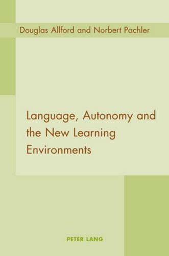 [object Object] «Language, Autonomy and the New Learning Environments», авторів Дуглас Олфорд, Норберт Пахлер - фото №1