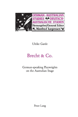 Паперова книга «Brecht & Co.: German-Speaking Playwrights on the Australian Stage», автор Ульріке Гарде - фото №1