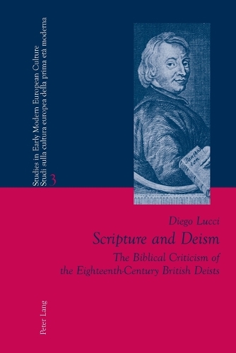 Бумажная книга «Scripture and Deism: The Biblical Criticism of the Eighteenth-Century British Deists», автор Диего Луччи - фото №1