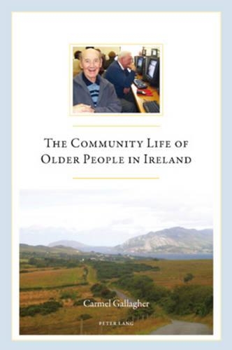 Бумажная книга «The Community Life of Older People in Ireland», автор Кармел Галлахер - фото №1