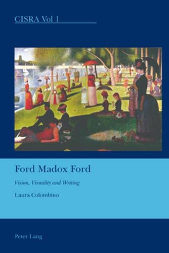 Бумажная книга «Ford Madox Ford: Vision, Visuality and Writing», автор Лора Коломбино - фото №1