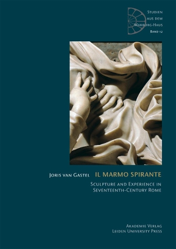 Паперова книга «Il Marmo spirante: Sculpture and Experience in Seventeenth-Century Rome», автор Йоріс ван Гастел - фото №1