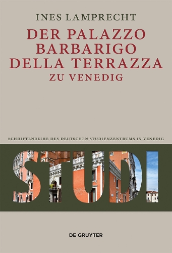 Паперова книга «Der Palazzo Barbarigo della Terrazza zu Venedig», автор Інес Лампрехт - фото №1