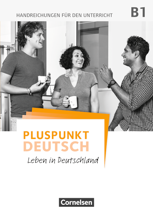 Бумажная книга «Pluspunkt Deutsch B1. Gesamtband - Handreichungen für den Unterricht mit Kopiervorlagen und Download», автор Йоахим Шот - фото №1